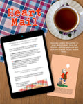💌 Heart Mail (monthly snail mail + weekly newsletter)